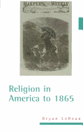 Religion in America to 1865