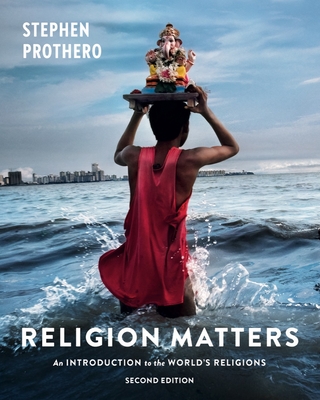 Religion Matters - Prothero, Stephen