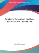 Religion of the Ancient Egyptians