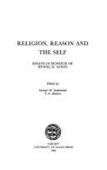 Religion, Reason and the Self: Essays in Honour of Hywel D. Lewis - Sutherland, Stewart R (Editor), and Roberts, T a (Editor)