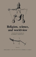 Religion, Science, and Worldview: Essays in Honor of Richard S. Westfall - Osler, Margaret J (Editor), and Farber, Paul Lawrence, Professor (Editor)