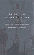 Religions/Globalizations: Theories and Cases - Hopkins, Dwight N (Editor), and Lorentzen, Lois Ann (Editor), and Mendieta, Eduardo (Editor)