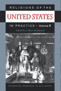 Religions of the United States in Practice, Volume 1