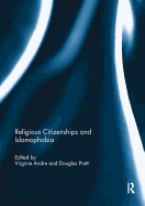 Religious Citizenships and Islamophobia