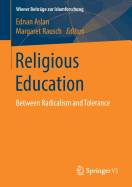 Religious Education: Between Radicalism and Tolerance