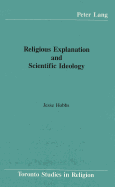 Religious Explanation and Scientific Ideology