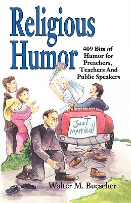 Religious Humor - Buescher, Walter M