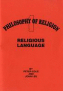 Religious Language - Cole, Peter, and Lee, John