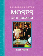 Religious Lives: Moses and Judaism