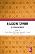 Religious Tourism: An Essential Reader