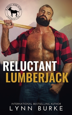 Reluctant Lumberjack - Burke, Lynn, and Her Club (Original Author)