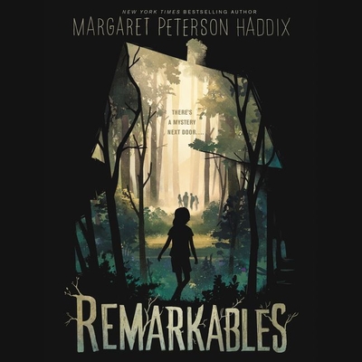 Remarkables Lib/E - Haddix, Margaret Peterson, and Marie, Jorjeana (Read by)