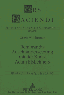 Rembrandts Auseinandersetzung Mit Der Kunst Adam Elsheimers