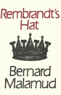 Rembrandt's Hat - Malamud, Bernard, Professor