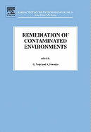 Remediation of Contaminated Environments: Volume 14
