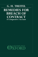 Remedies for Breach of Contract: A Comparative Account