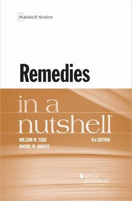 Remedies in a Nutshell - Tabb, William M., and Janutis, Rachel M.