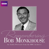 Remembering Bob Monkhouse - Monkhouse, Bob