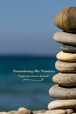 Remembering His Promises: Prayer and Answer Journal - Strock, Akiko