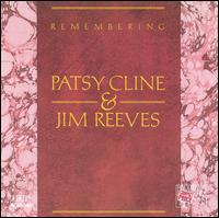 Remembering [MCA] - Patsy Cline/Jim Reeves