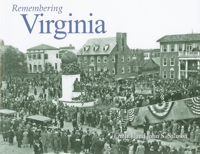 Remembering Virginia - Salmon, Emily J (Text by), and Salmon, John S (Text by)