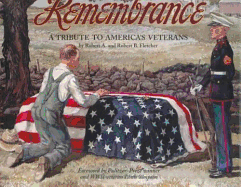 Remembrance: A Tribute to America's Veterans