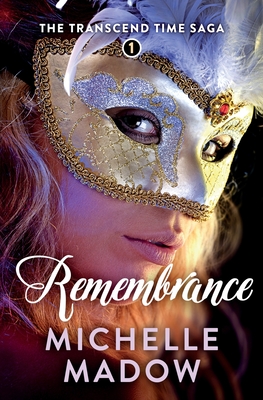Remembrance - Madow, Michelle