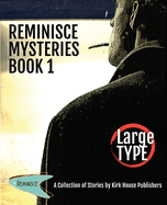 Reminisce Mysteries - Book 1