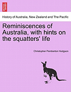 Reminiscences of Australia, with Hints on the Squatter's Life