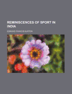 Reminiscences of Sport in India