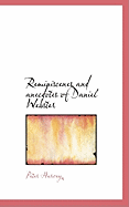 Reminiscenes and Anecdotes of Daniel Webster - Harvey, Peter