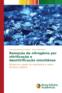 Remo??o de nitrog?nio por nitrifica??o e desnitrifica??o simult?nea