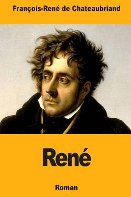 Ren - de Chateaubriand, Franois-Ren