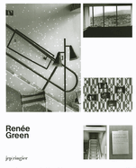 Ren?e Green: Ongoing Becomings1989-2009