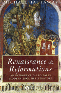 Renaissance and Reformations: An Introduction to Early Modern English Literature