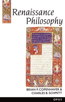 Renaissance Philosophy - Copenhaver, Brian P