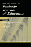 Rendering School Resources More Effective: Unconventional Reponses To Long-standing Issues:a Special Issue of the peabody Journal of Education