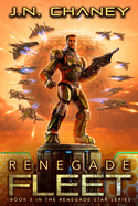 Renegade Fleet: An Intergalactic Space Opera Adventure