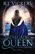 Renegade Queen: A Court Intrigue Fantasy