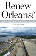 Renew Orleans?: Globalized Development and Worker Resistance After Katrina Volume 27