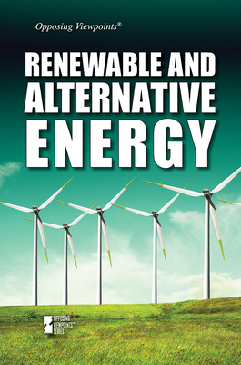 Renewable and Alternative Energy - Idzikowski, Lisa (Compiled by)