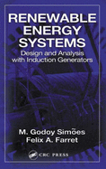 Renewable Energy Systems - Simoes, M Godoy, and Farret, Felix A