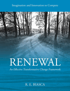 Renewal: An Effective Transformative Change Framework