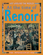 Renoir (The Impressionist Era)