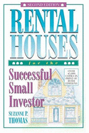 Rental Houses for the Successful Small Investor