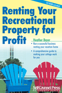 Renting Your Recreational Property for Profit