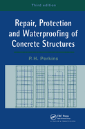 Repair, Protection and Waterproofing of Concrete Structures