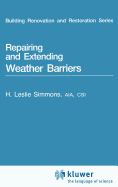 Repairing and Extending Weather Barriers