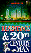 Repentance and 21st Century Man