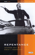 Repentance: The Film Companion